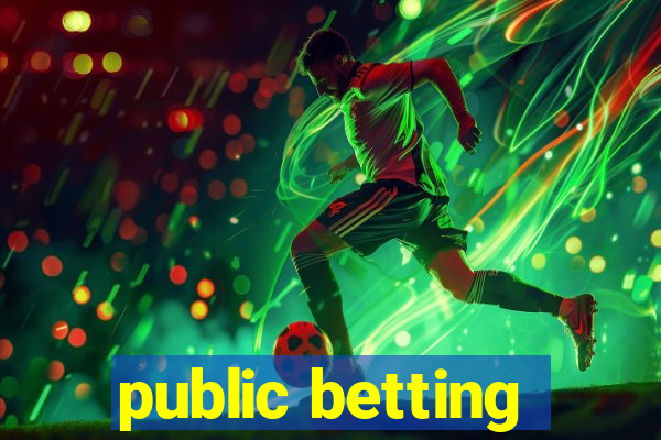 public betting