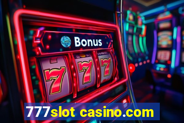 777slot casino.com