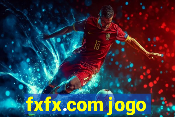 fxfx.com jogo