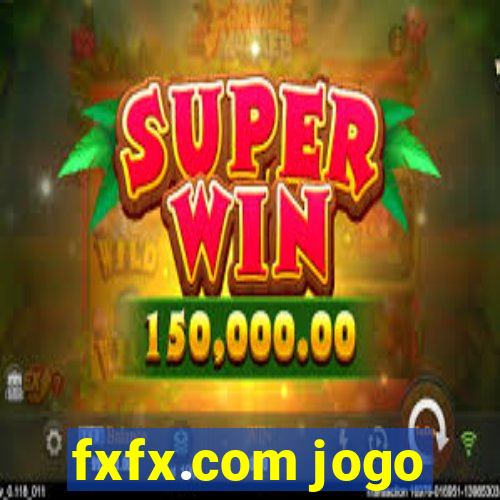 fxfx.com jogo