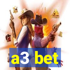 a3 bet