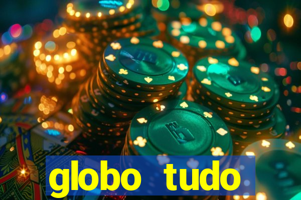 globo tudo absolutamente sobre esporte