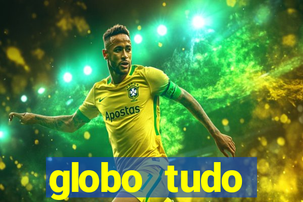 globo tudo absolutamente sobre esporte