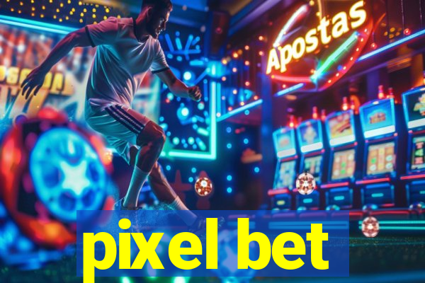 pixel bet