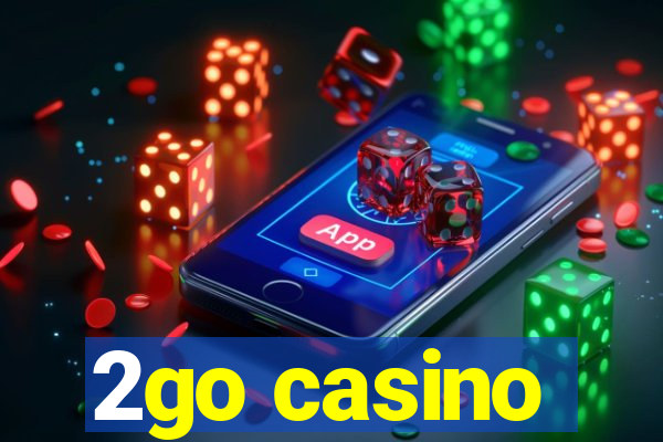 2go casino