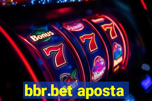 bbr.bet aposta