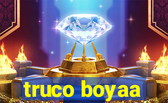 truco boyaa