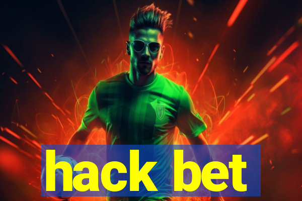 hack bet