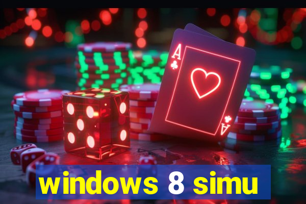 windows 8 simu