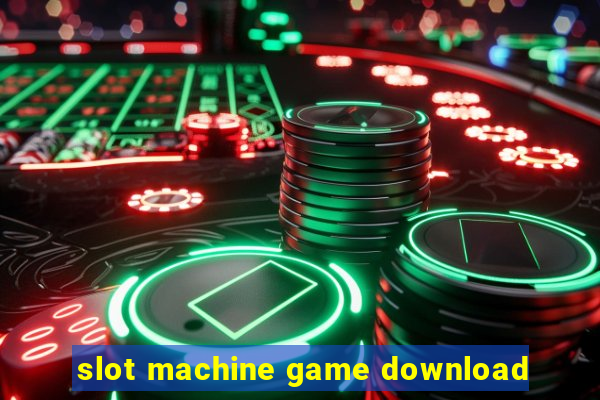 slot machine game download