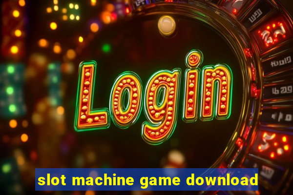 slot machine game download