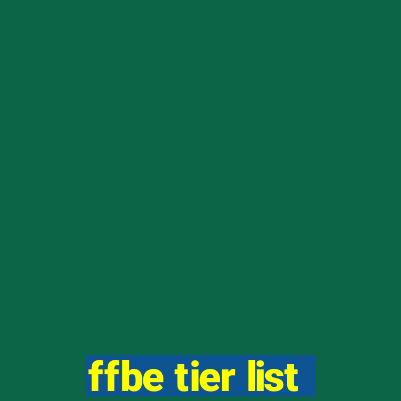 ffbe tier list