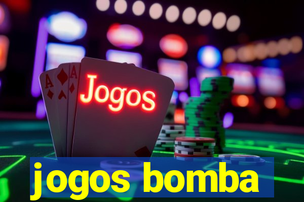 jogos bomba