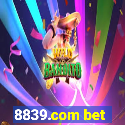 8839.com bet