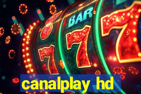 canalplay hd