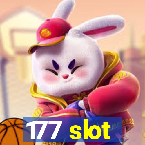 177 slot