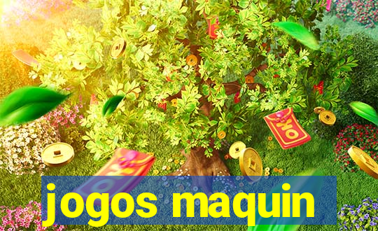 jogos maquin