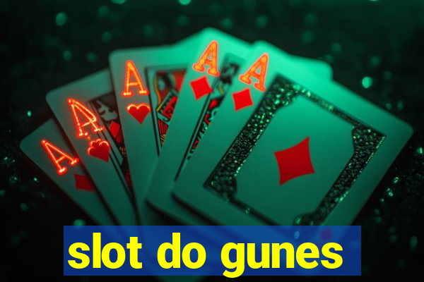 slot do gunes