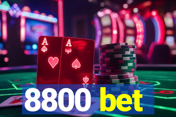 8800 bet