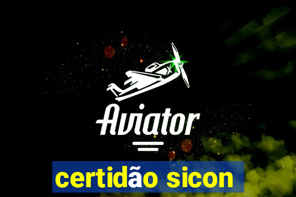 certidão sicon