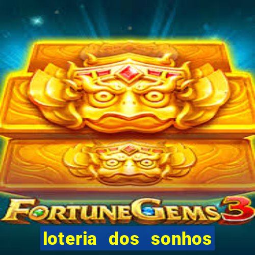 loteria dos sonhos giga bicho