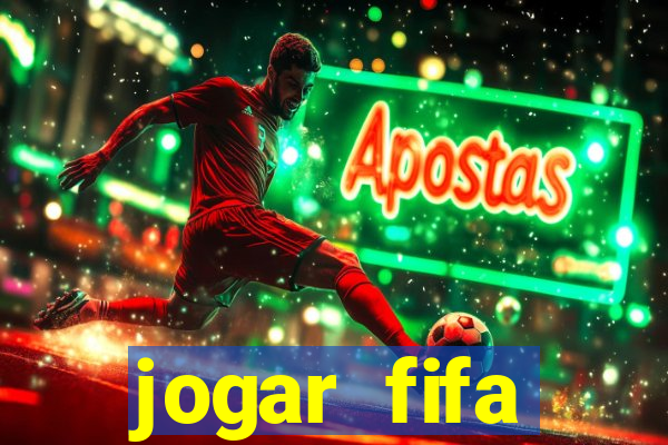 jogar fifa apostando dinheiro