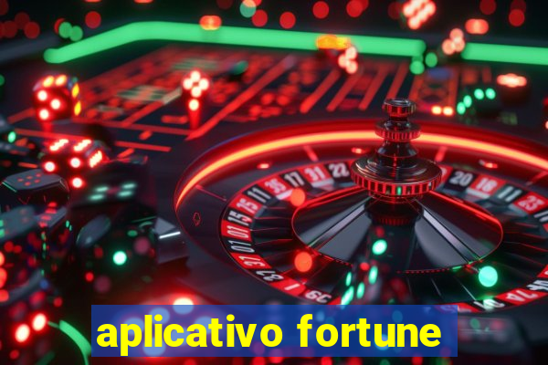 aplicativo fortune