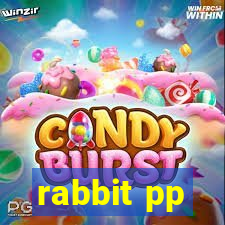 rabbit pp