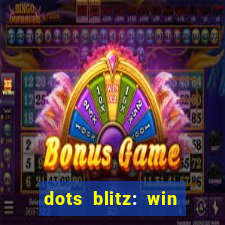 dots blitz: win real money