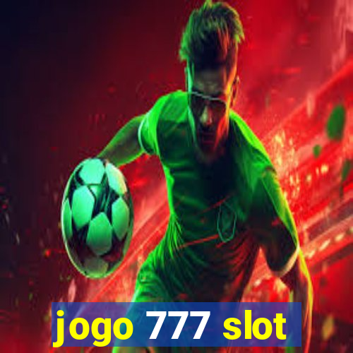 jogo 777 slot