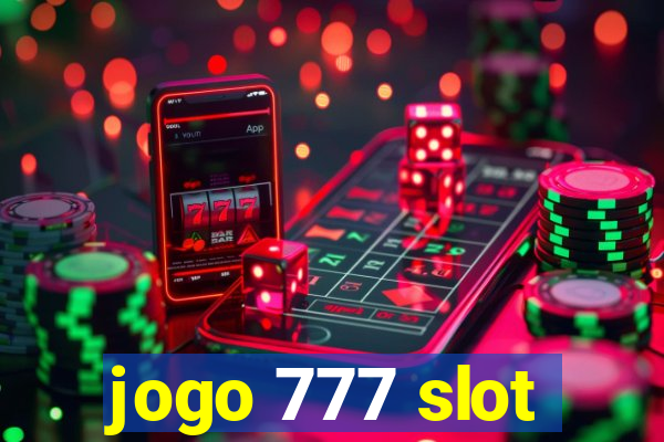 jogo 777 slot