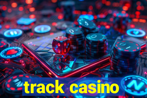 track casino