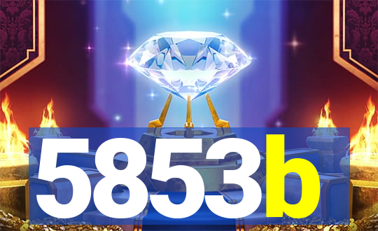 5853b