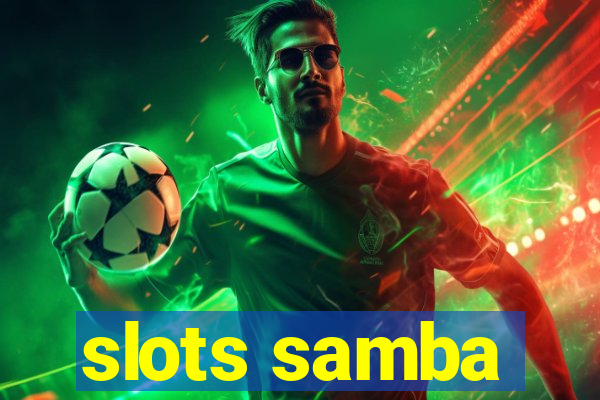 slots samba