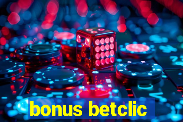 bonus betclic