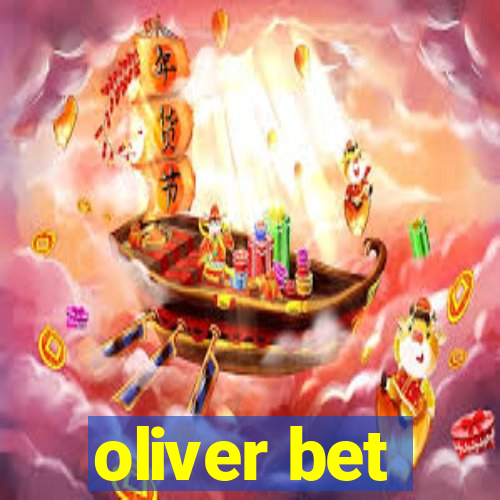 oliver bet