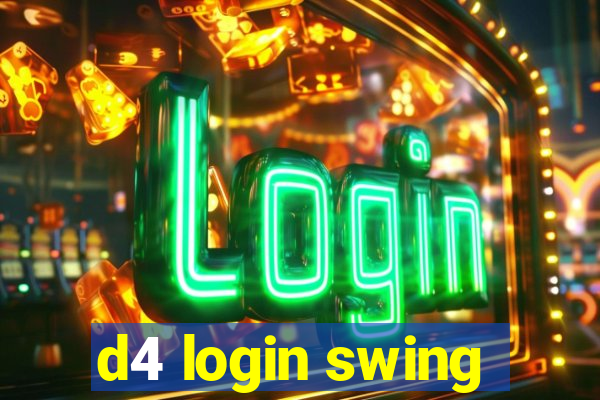 d4 login swing