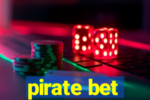 pirate bet