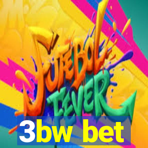 3bw bet