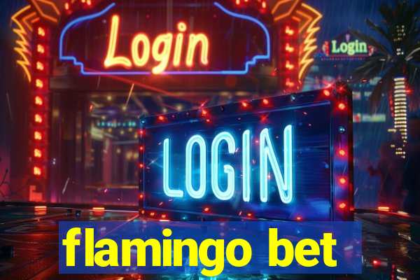 flamingo bet