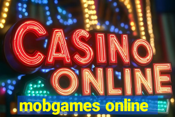 mobgames online