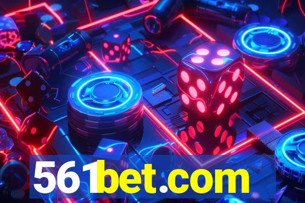 561bet.com