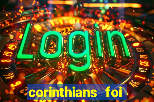 corinthians foi fundado quando