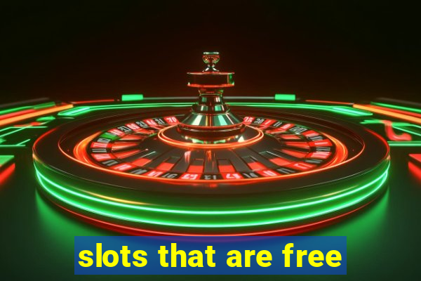 slots that are free