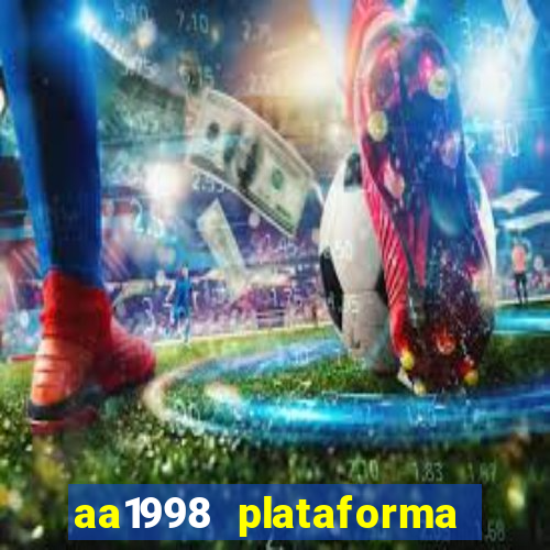 aa1998 plataforma de jogos