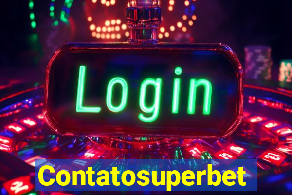 Contatosuperbet