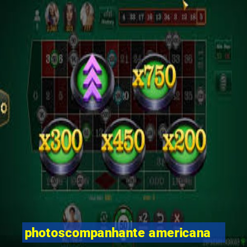 photoscompanhante americana