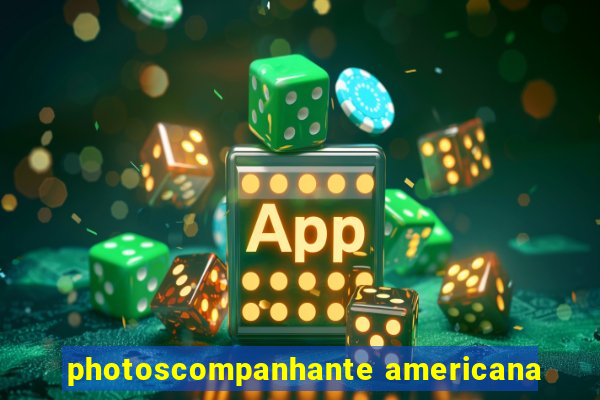 photoscompanhante americana