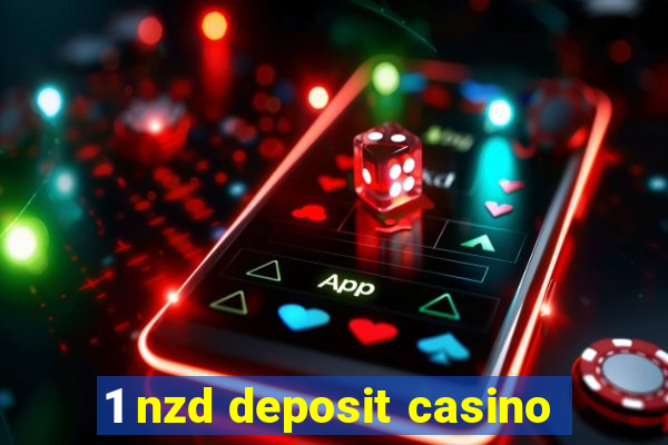 1 nzd deposit casino