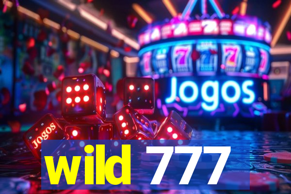 wild 777